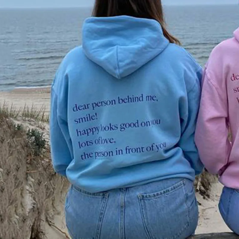Dear Person Behind Me,Smile Print Hoodie