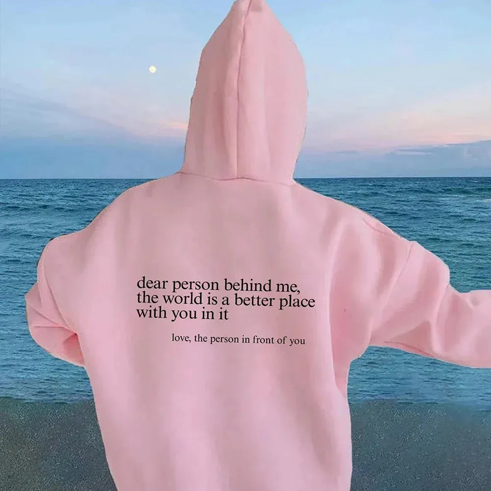 Dear Person Behind Me Hoodie